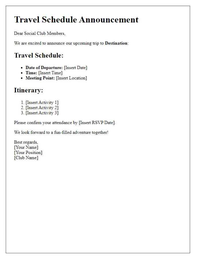 Letter template of travel schedule announcement for social club event.