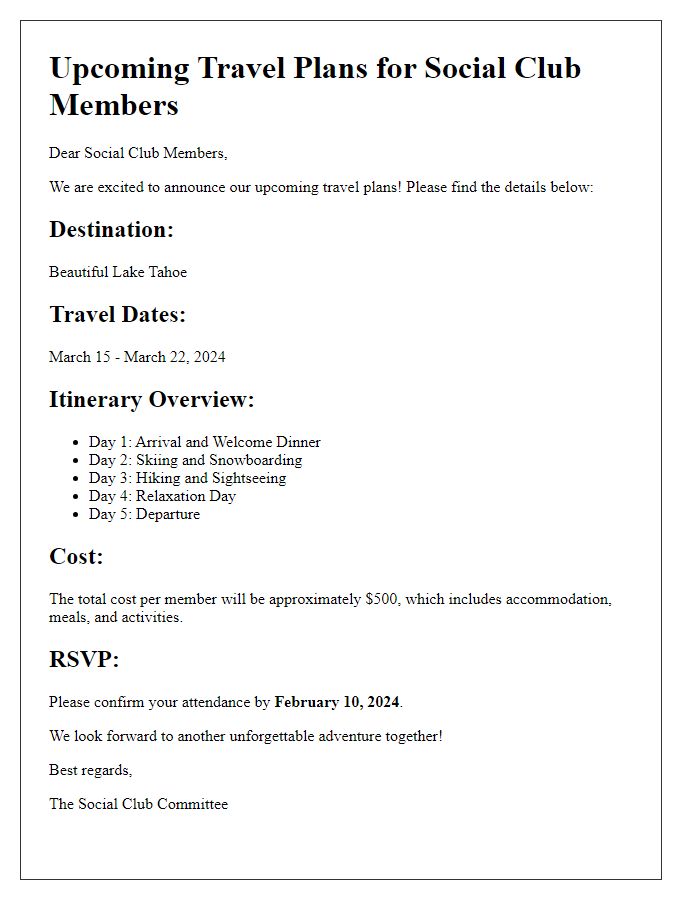 Letter template of upcoming travel plans for members of the social club.