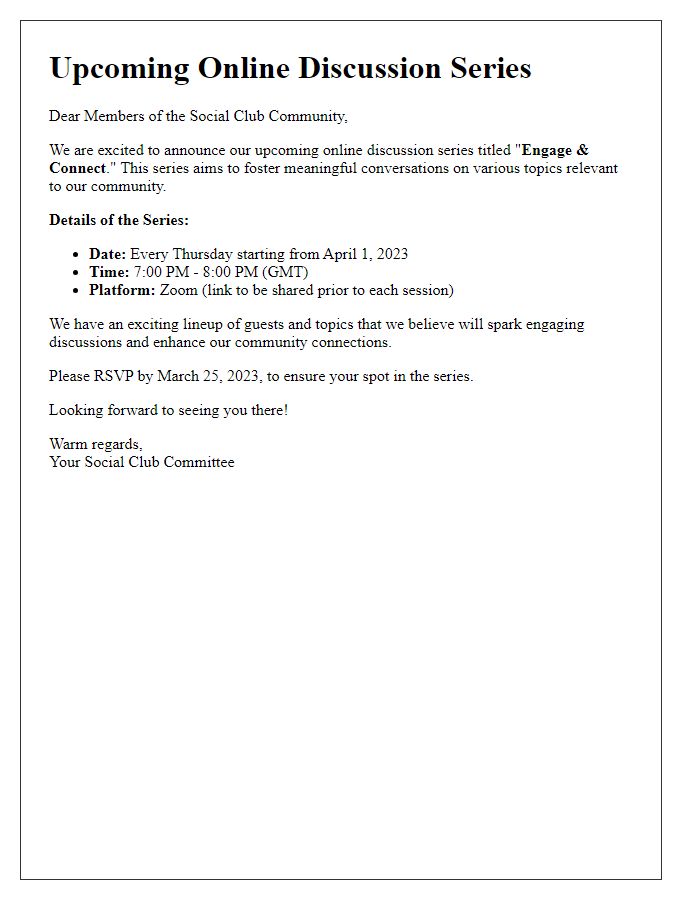 Letter template of online discussion series notification for social club community.