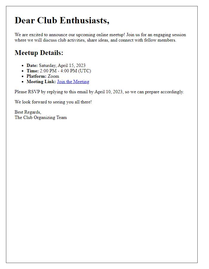 Letter template of online meetup notification for club enthusiasts.