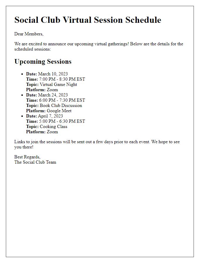 Letter template of virtual session schedule for social club gatherings.