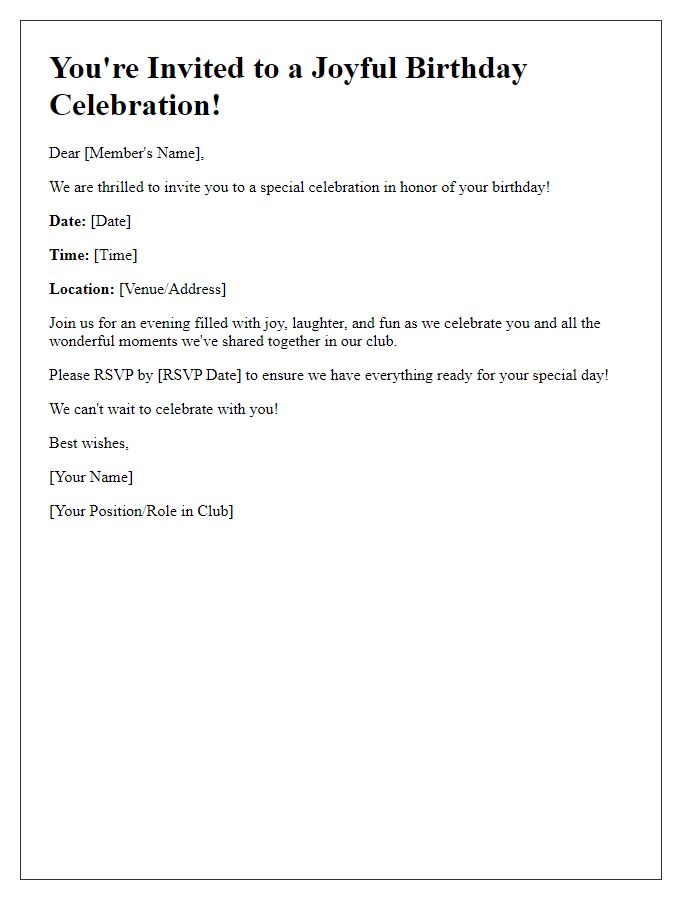 Letter template of joyful birthday celebration invitation for a club member.