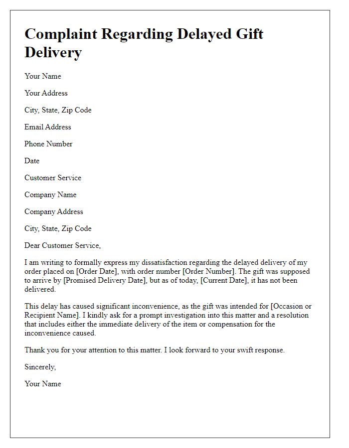 Letter template of complaint regarding delayed gift delivery