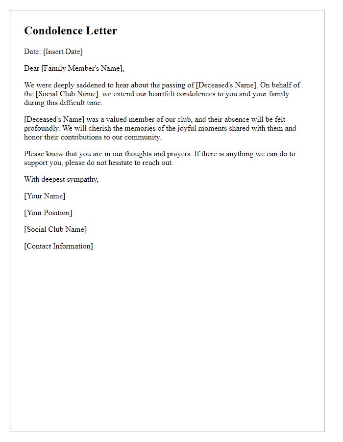 Letter template of condolence for a social club member's family loss