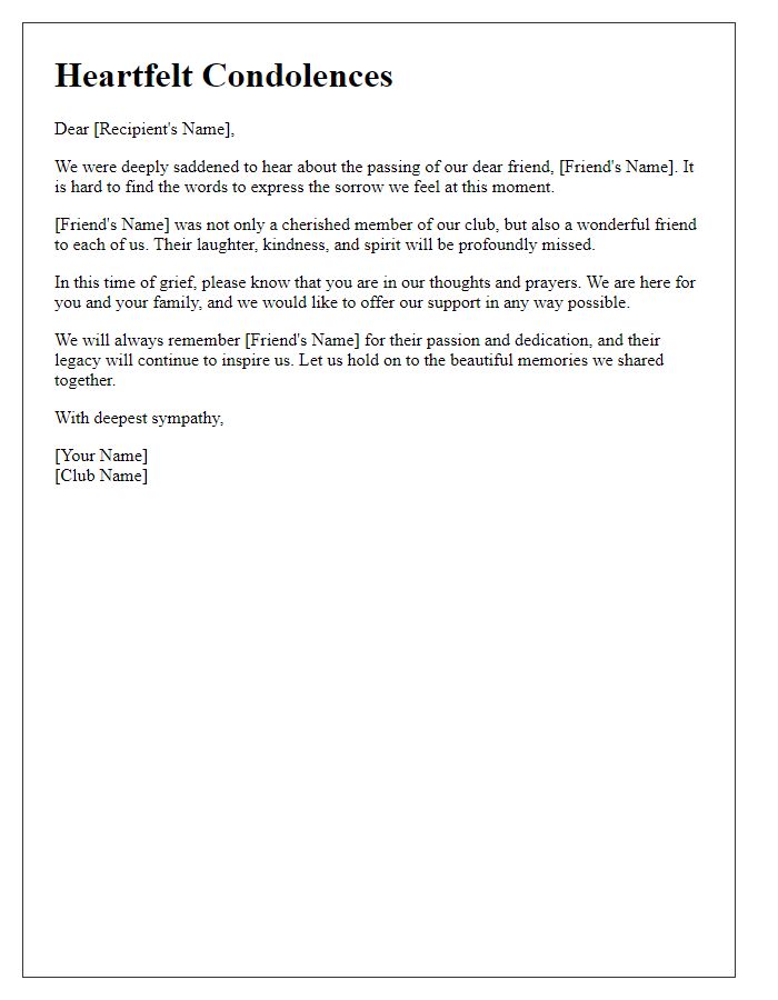 Letter template of heartfelt condolences for a lost friend from the club