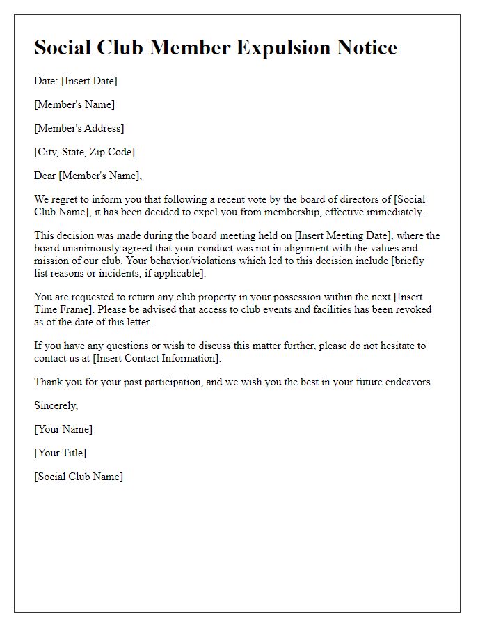 Letter template of social club member expulsion following a vote by the board.