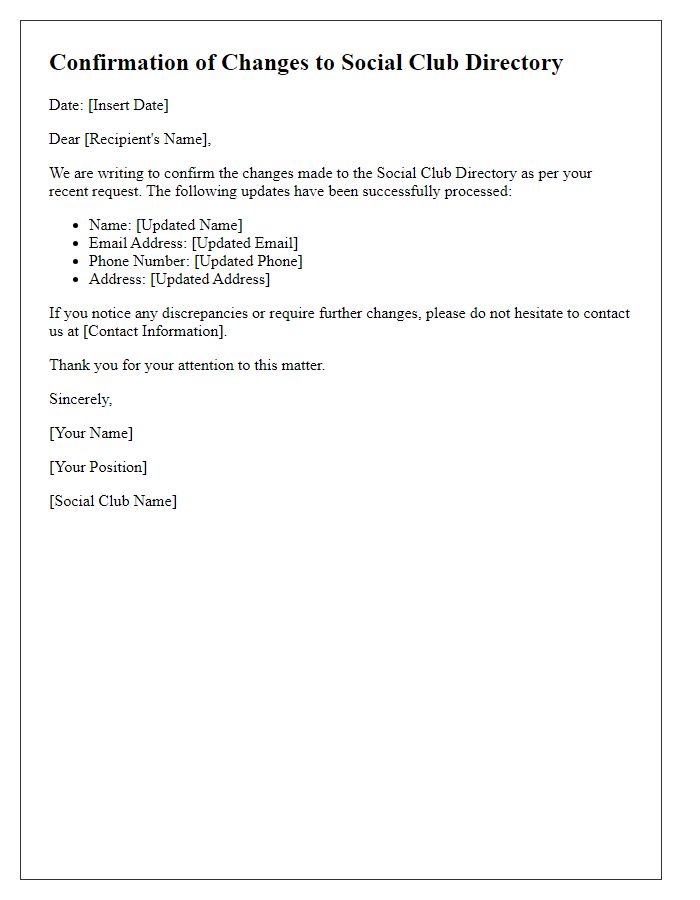 Letter template of confirmation for social club directory changes