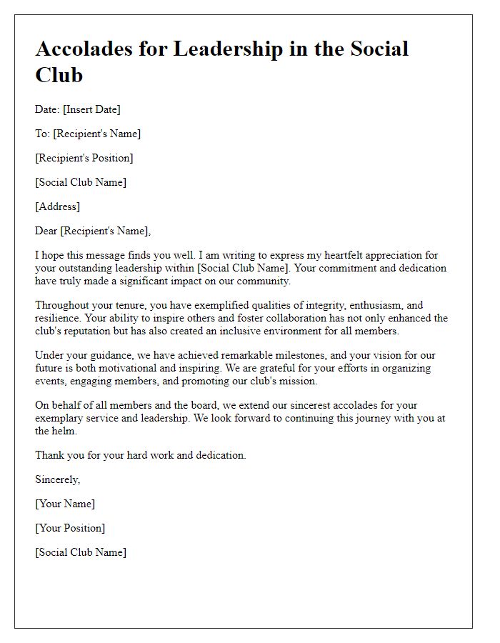 Letter template of accolades for social club leadership