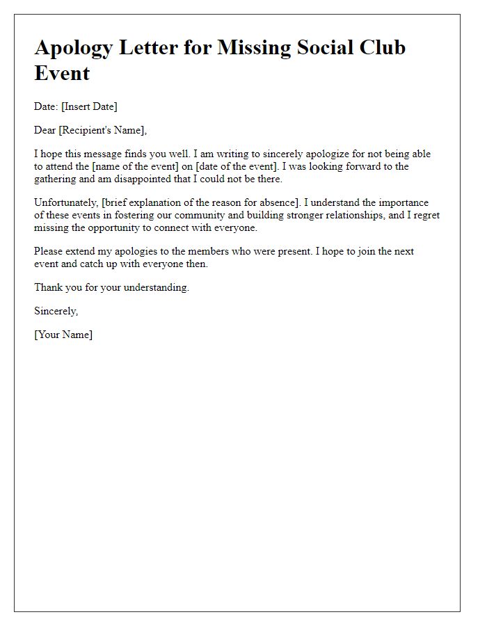 Letter template of brief apology for not joining social club event