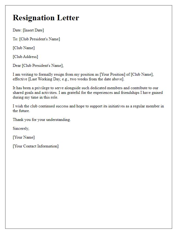 Letter template of resignation from social club leadership position