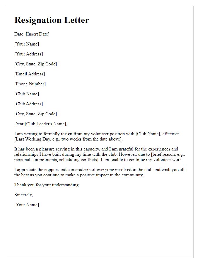 Letter template of resigning from social club volunteer position