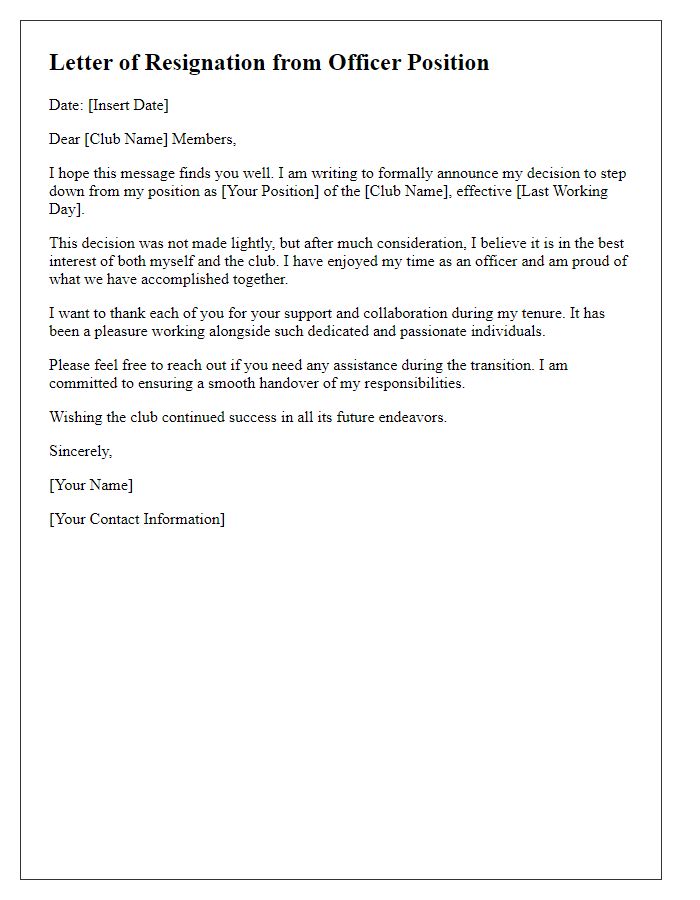 Letter template of stepping down from social club officer position