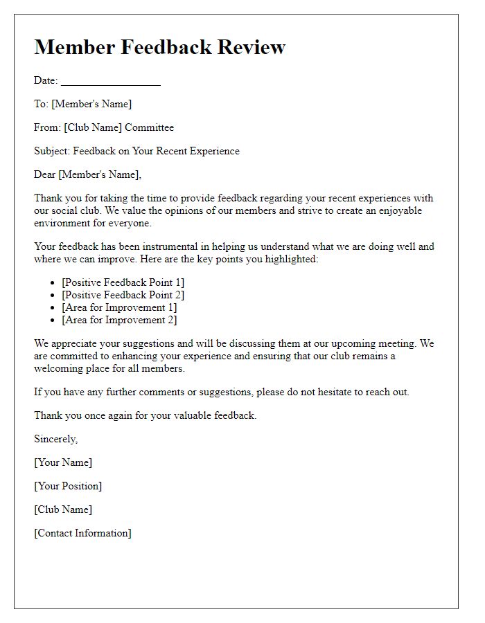 Letter template of review for social club member feedback.