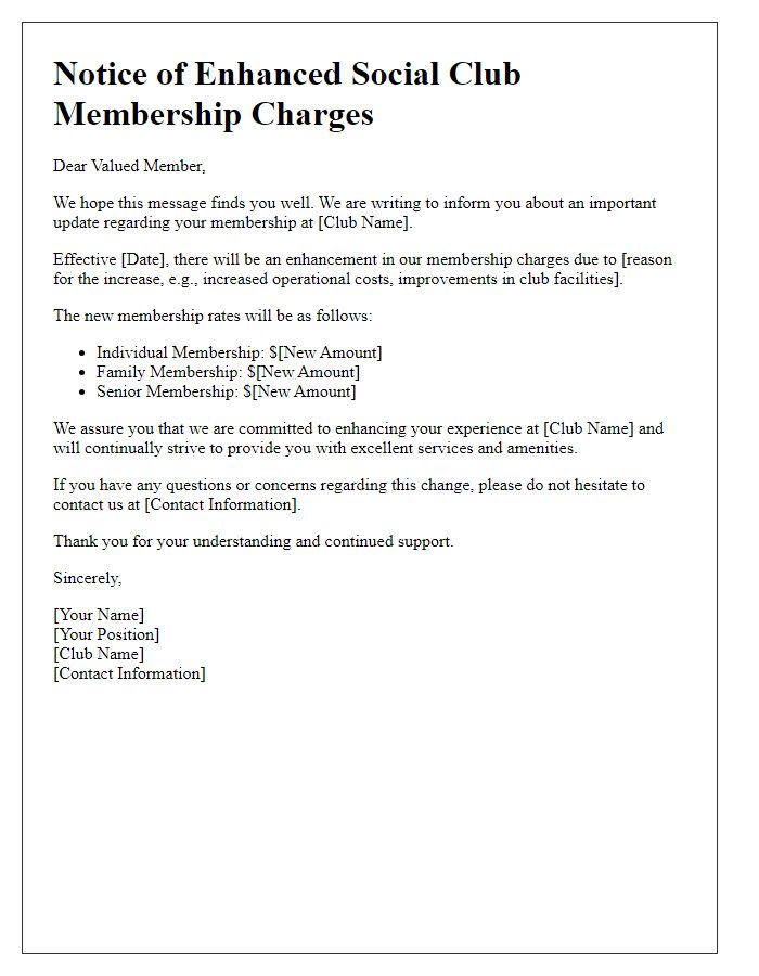 Letter template of notice for enhanced social club membership charges.