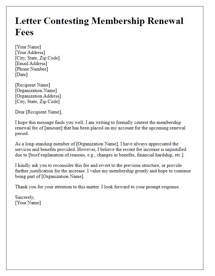 Letter template of contesting membership renewal fees.