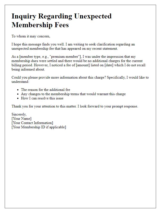 Letter template of questioning unexpected membership fees.