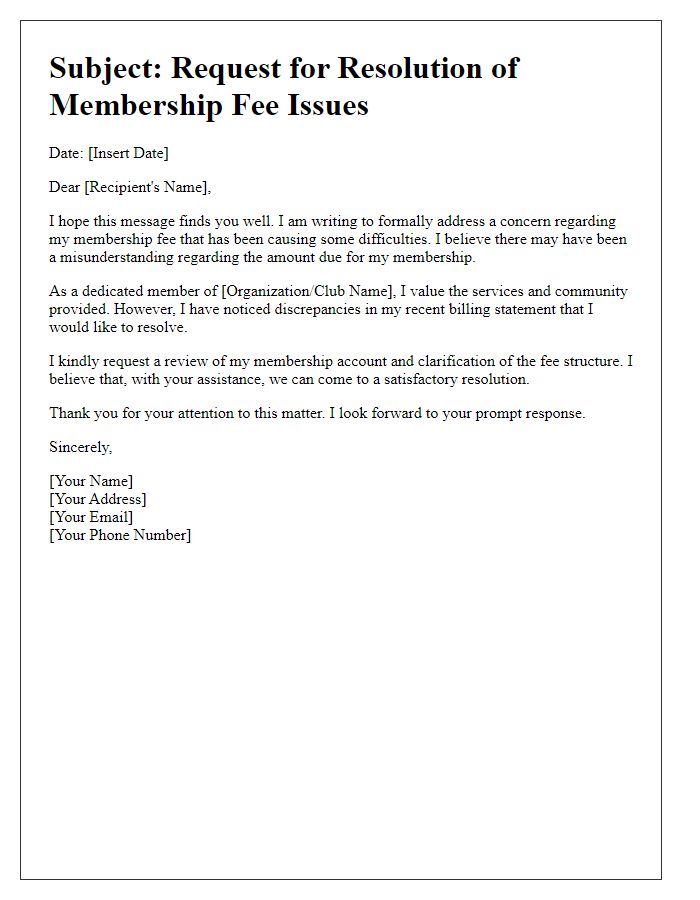 Letter template of seeking a resolution for membership fee issues.