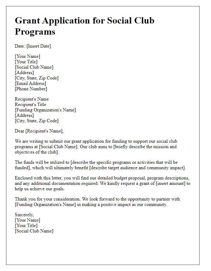 Letter template of grant application for social club programs.