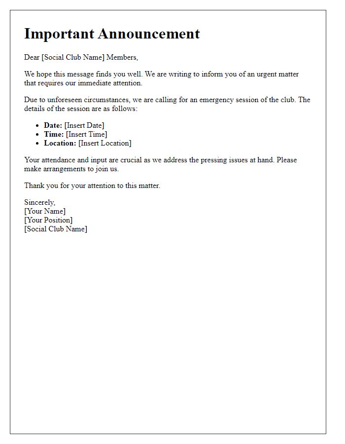 Letter template of critical announcement for social club emergency session