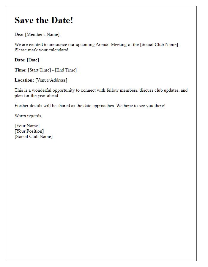 Letter template of save-the-date for the social club annual meeting.