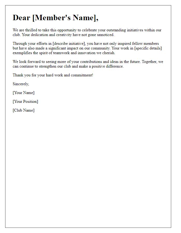 Letter template of celebrating member initiatives within the club