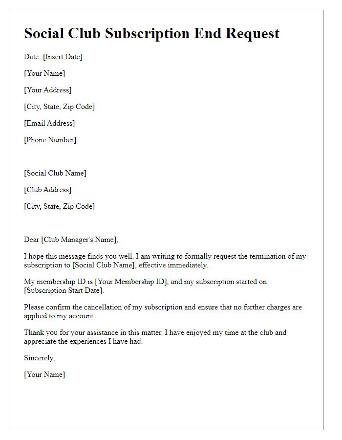 Letter template of social club subscription end request