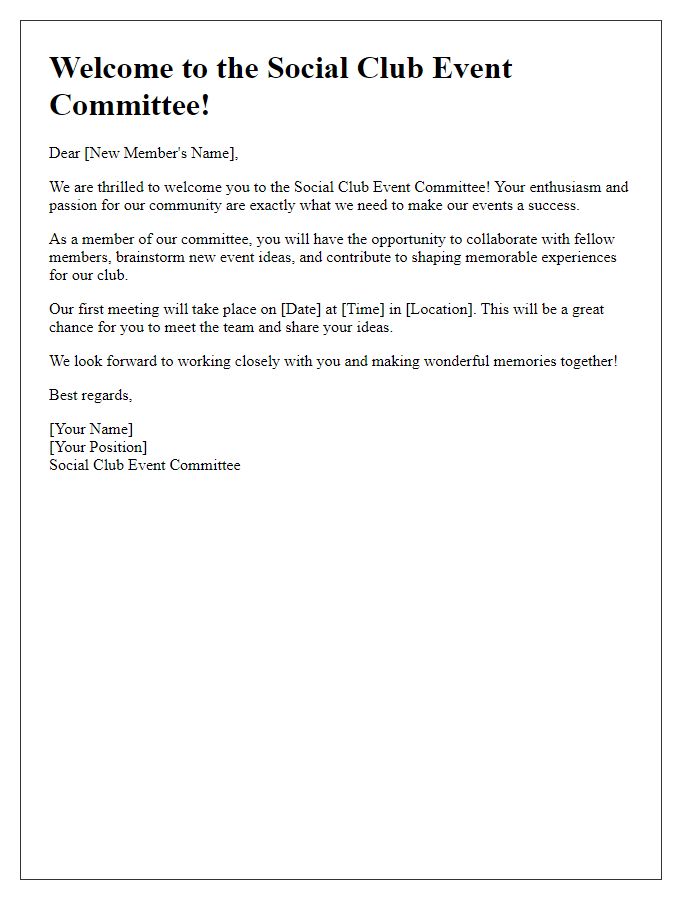 Letter template of Welcome Note for New Members of the Social Club Event Committee