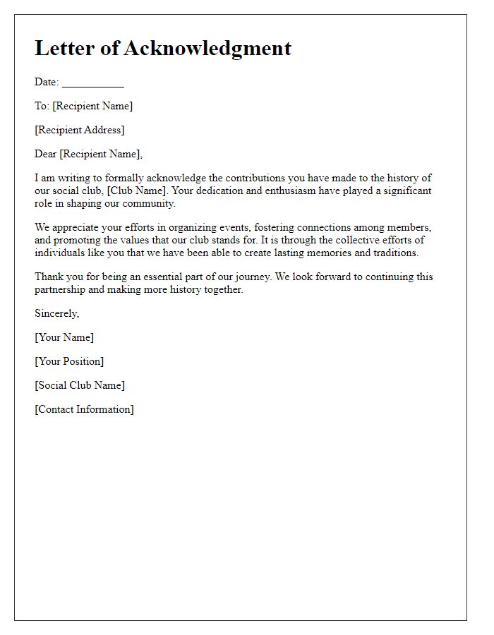 Letter template of Acknowledgment for Social Club History