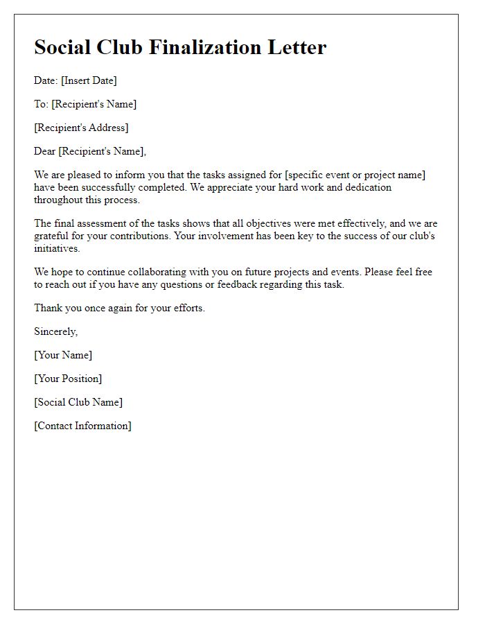 Letter template of social club task finalization letter