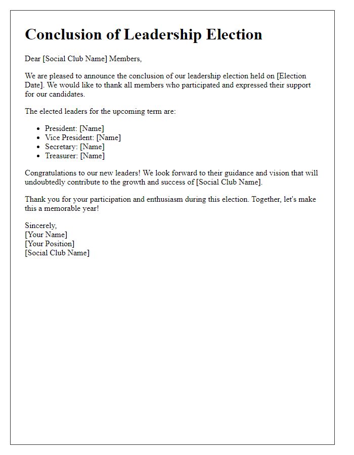 Letter template of social club leadership election conclusion.