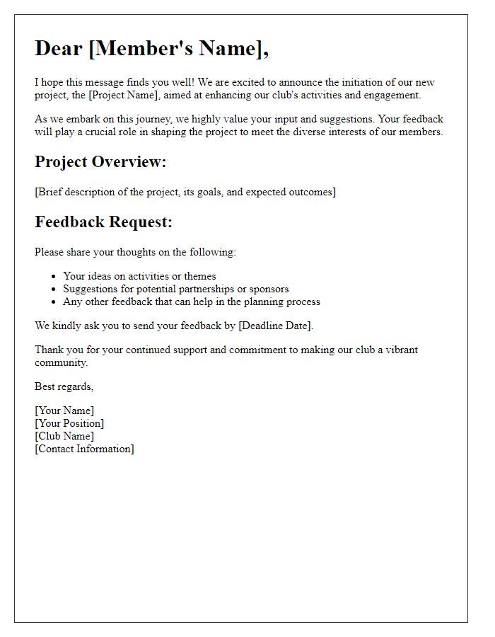 Letter template of social club project initiation for feedback and suggestions.