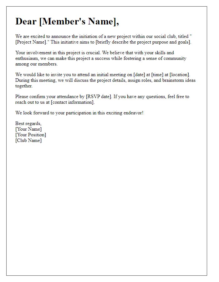 Letter template of social club project initiation for member involvement.