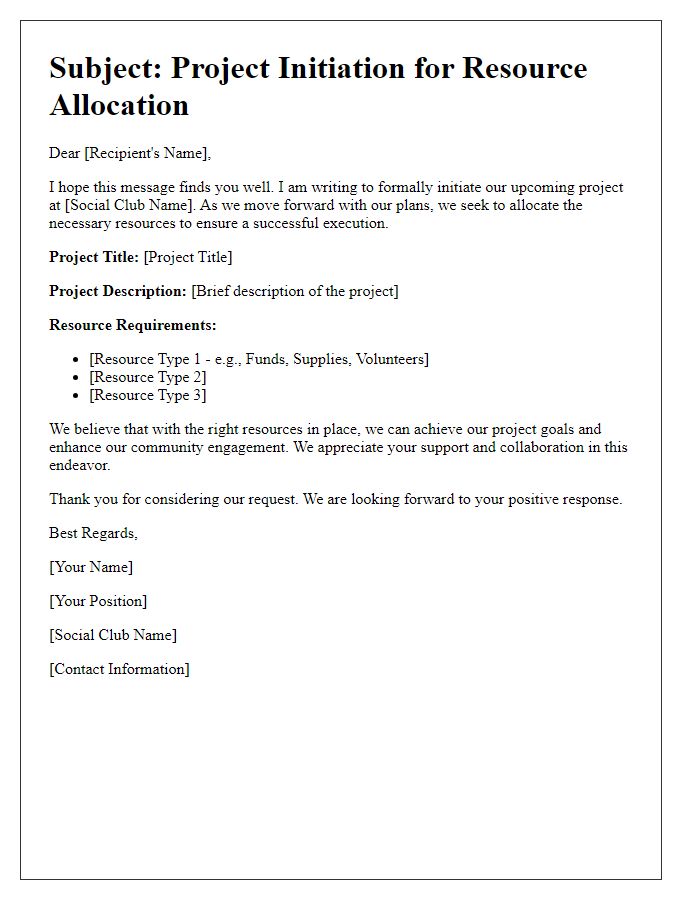 Letter template of social club project initiation for resource allocation.