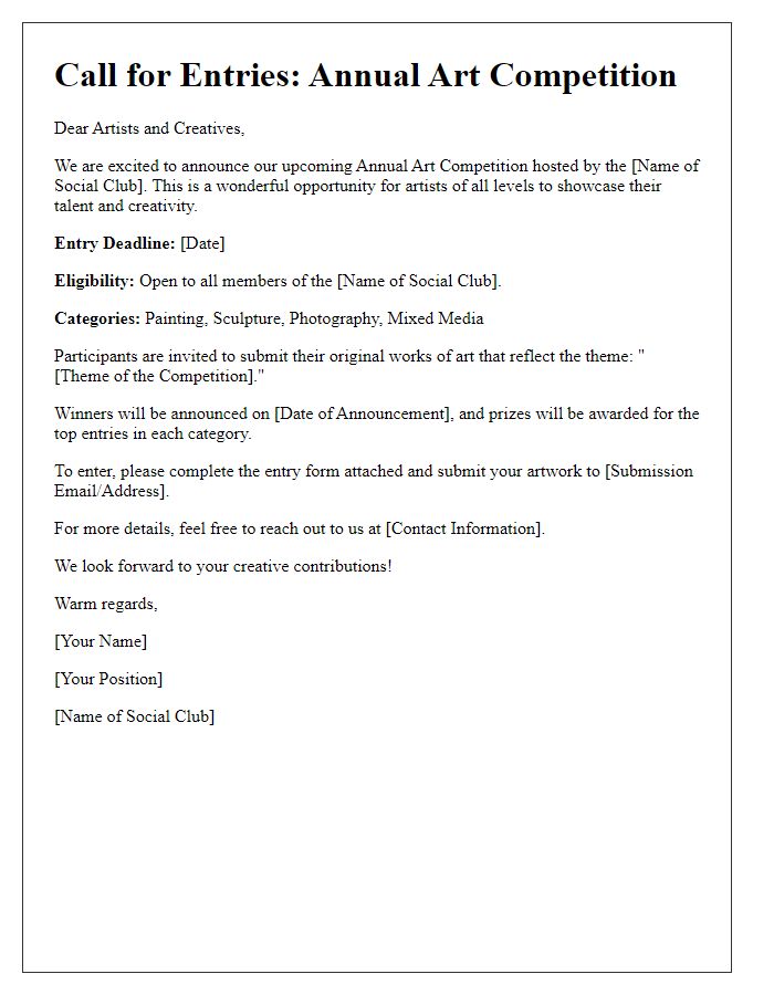 Letter template of call for entries for the social club's art competition.