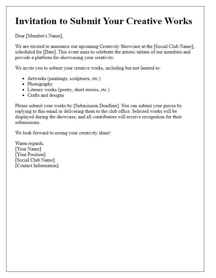 Letter template of invitation to submit works for the social club's creativity showcase.