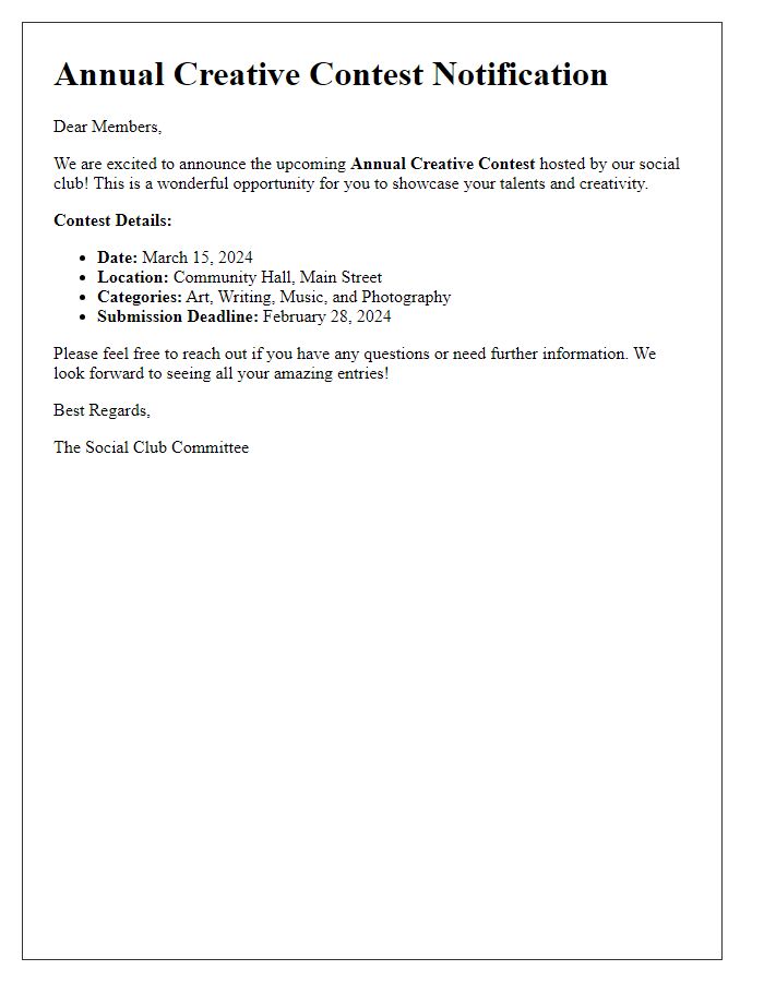 Letter template of notification for the social club's annual creative contest.