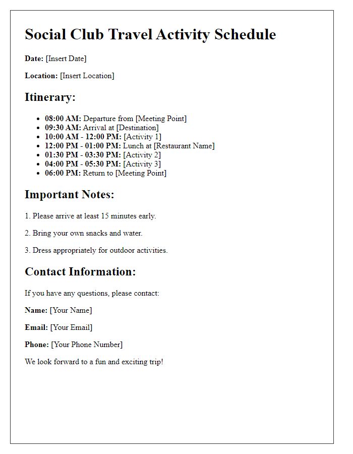 Letter template of activity schedule for social club travel.