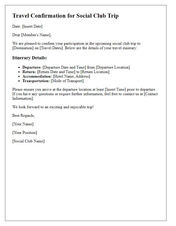 Letter template of travel confirmation for social club trip.