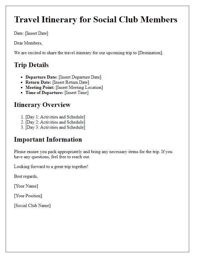 Letter template of travel itinerary for social club members.