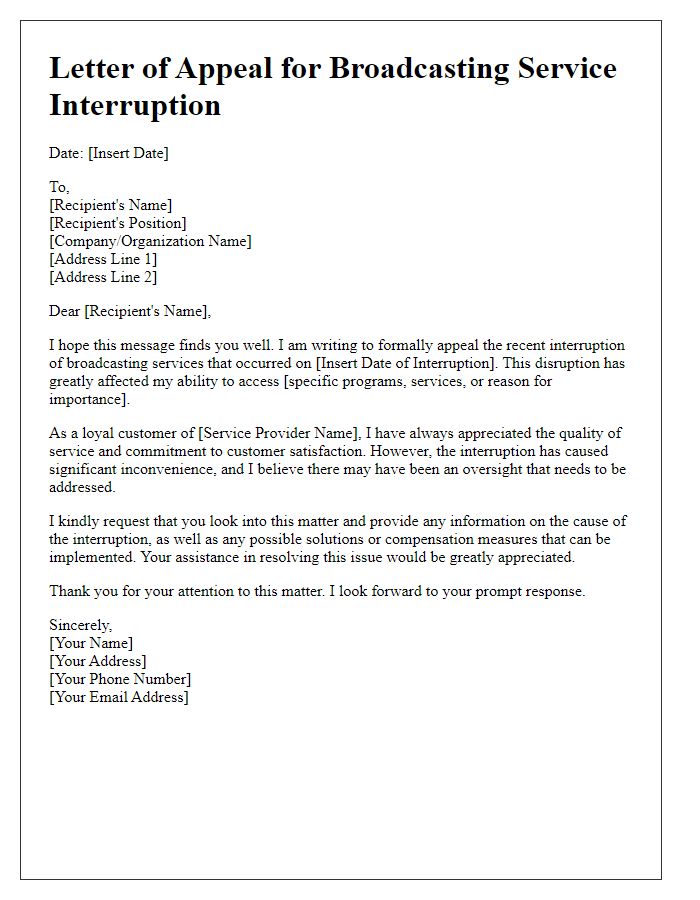 Letter template of appeal for broadcasting service interruption.