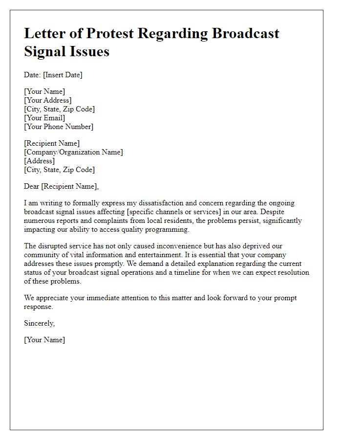 Letter template of protest regarding broadcast signal issues.