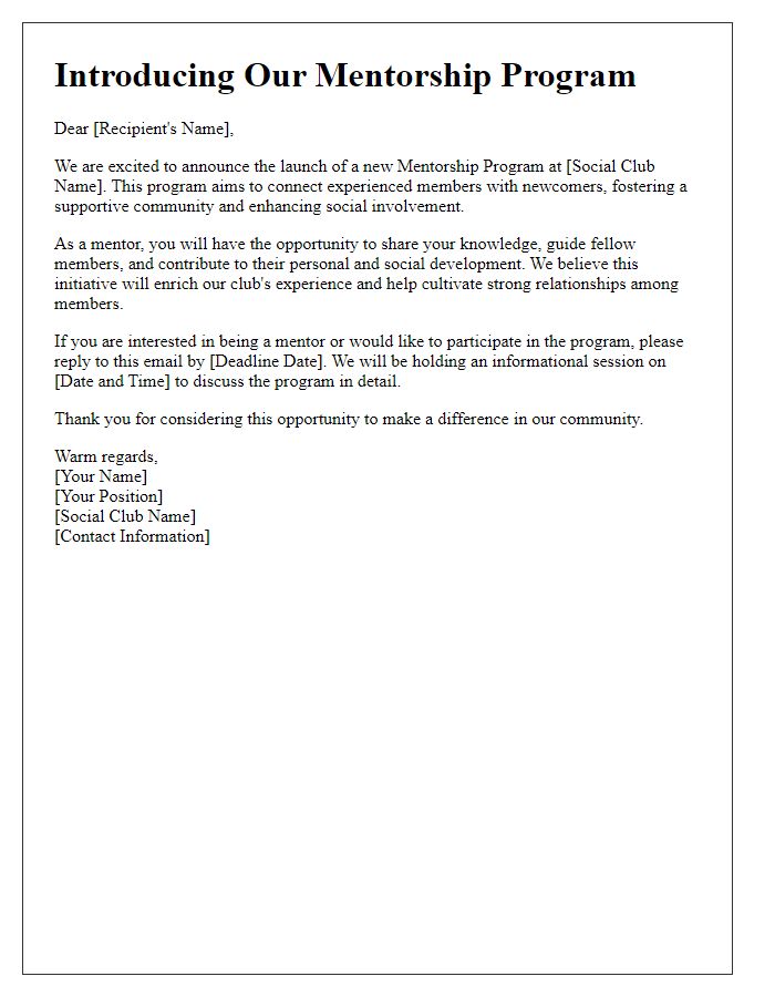 Letter template of introducing a mentorship program for social club involvement.