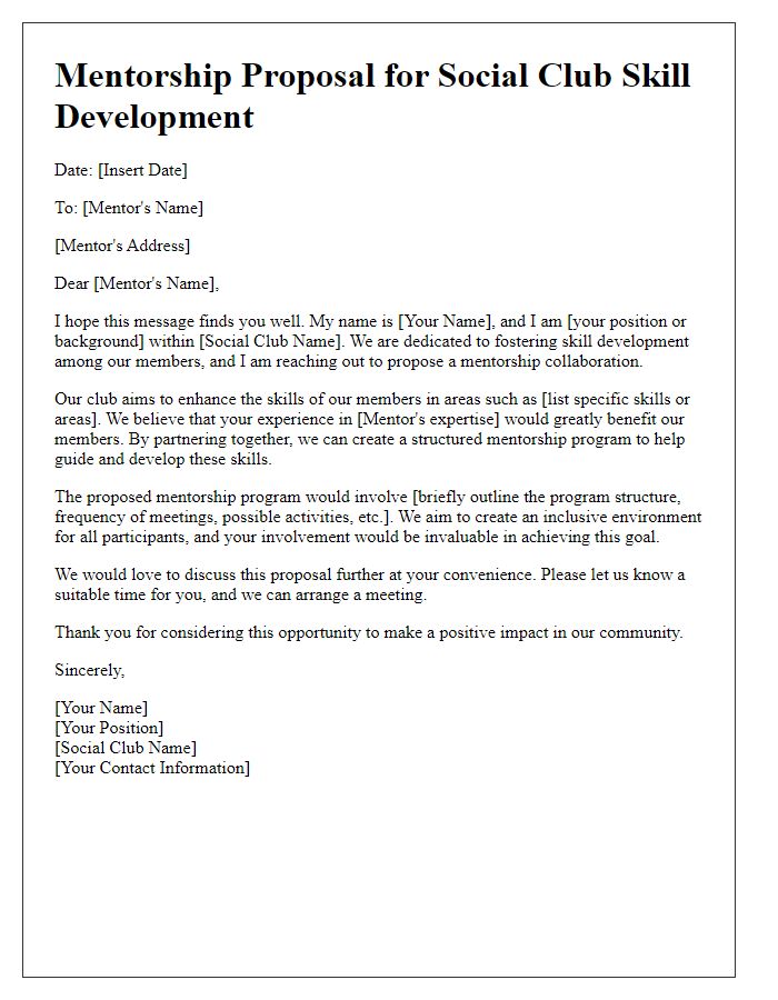 Letter template of mentorship proposal for social club skill development.