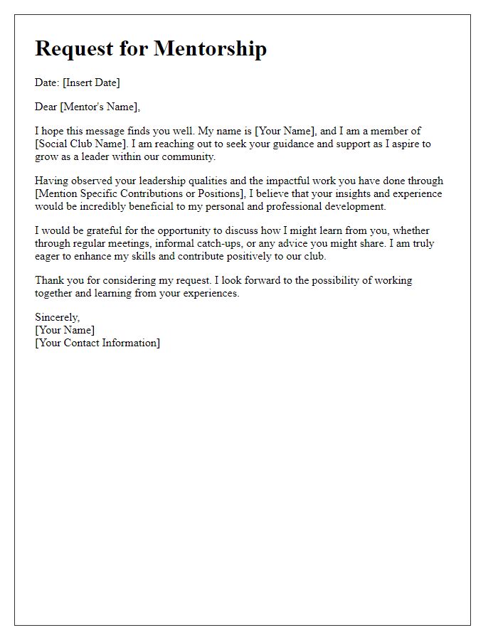 Letter template of mentorship request for aspiring leaders in the social club.