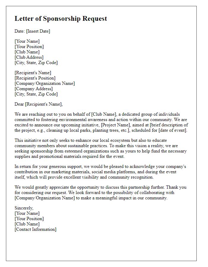 Letter template of sponsorship request for the clubs environmental initiative.