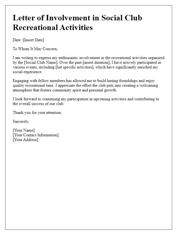 Letter template of involvement in social club recreational activities.