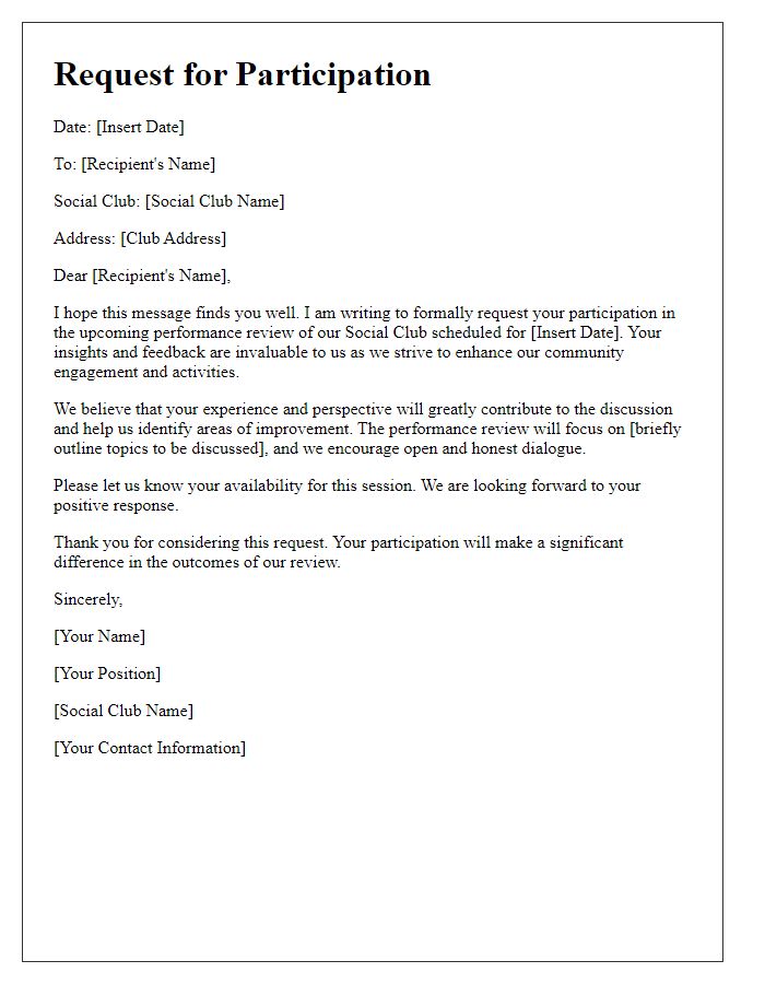 Letter template of Request for Participation in Social Club Performance Review