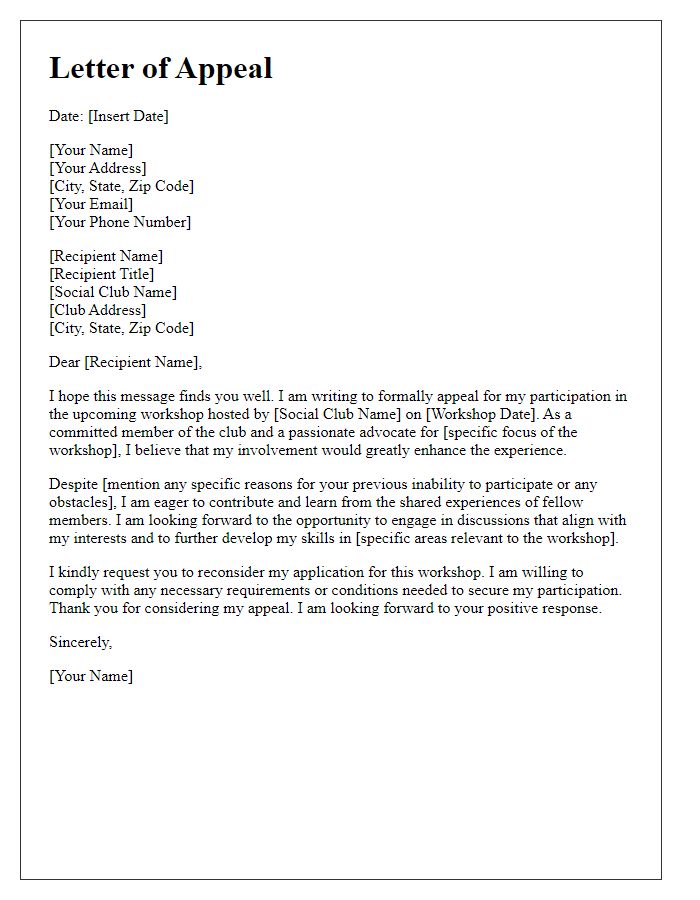 Letter template of appeal for social club workshop participation.