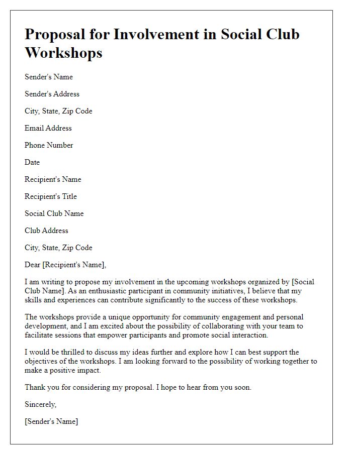 Letter template of proposal for involvement in social club workshops.