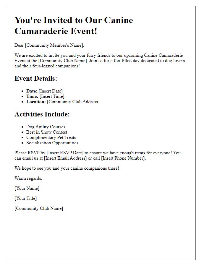 Letter template of a canine camaraderie event invitation at our community club.